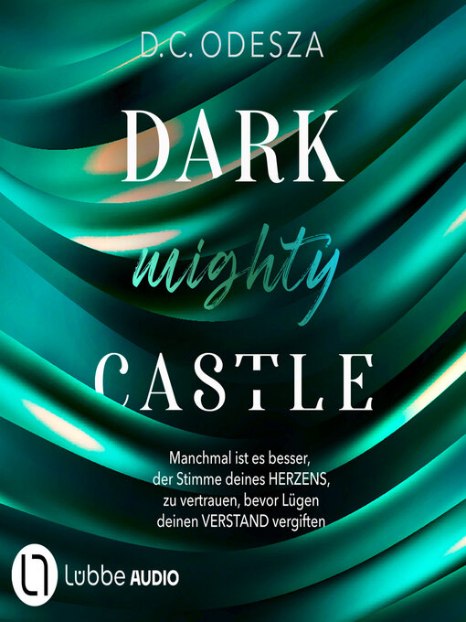Title details for DARK mighty CASTLE by D. C. Odesza - Available
